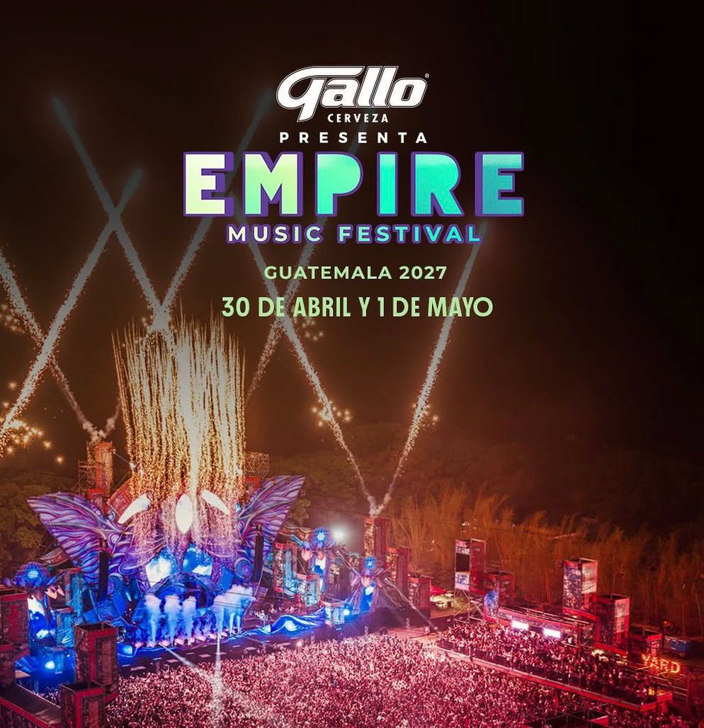 Empire Music Festival Guatemala 2027